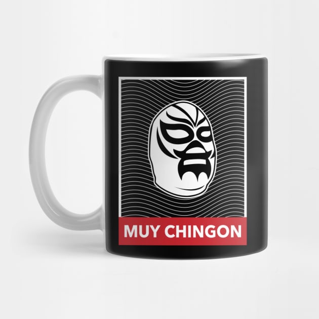 Muy Chingon Luchador Wrestler T-Shirt by UNDERGROUNDROOTS